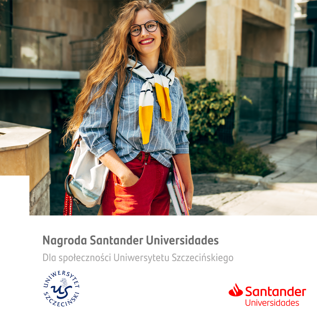 Nagrody Santander Universidades dla społeczności akademickiej Uniwersytetu Szczecińskiego przyznane