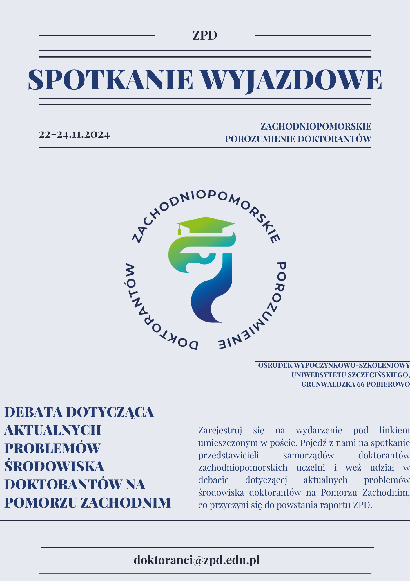 wyjazdowe spotkanie Zachodniopomorskiego Porozumienia Doktorantów