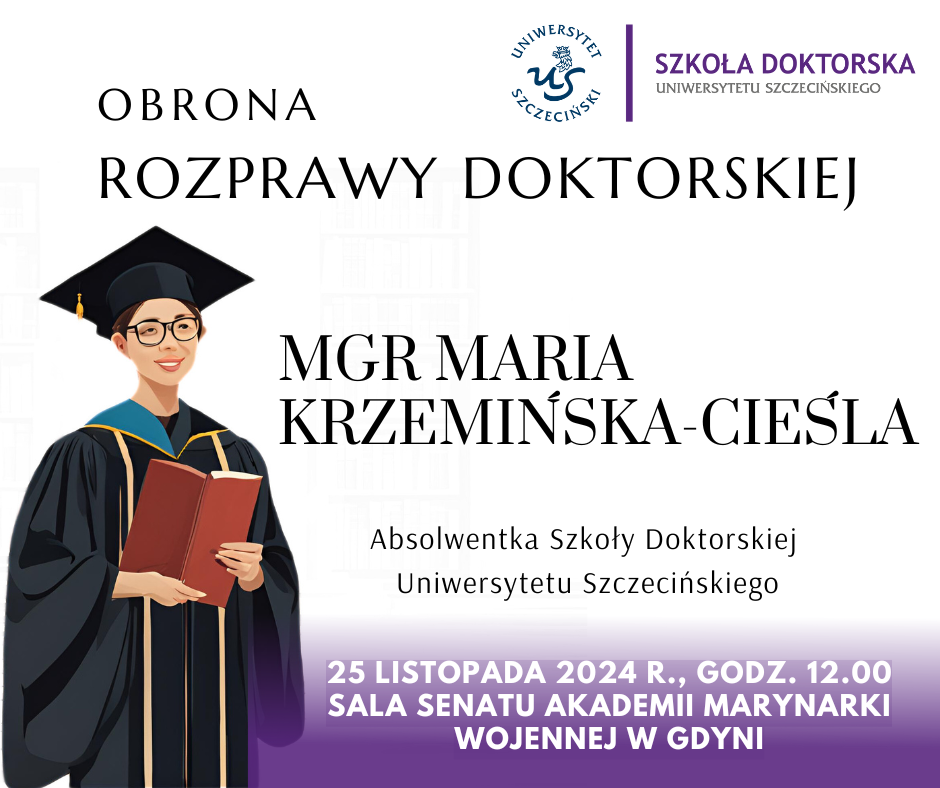 Zawiadomienie o Publicznej Obronie Rozprawy Doktorskiej