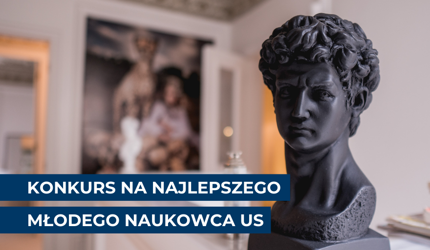 Konkurs na Najlepszego Młodego Naukowca Uniwersytetu Szczecińskiego