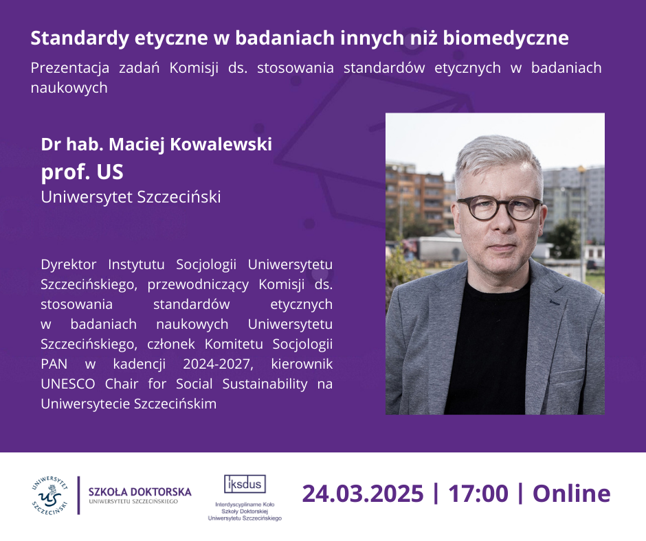 Standardy etyczne w badaniach innych niż biomedyczne!