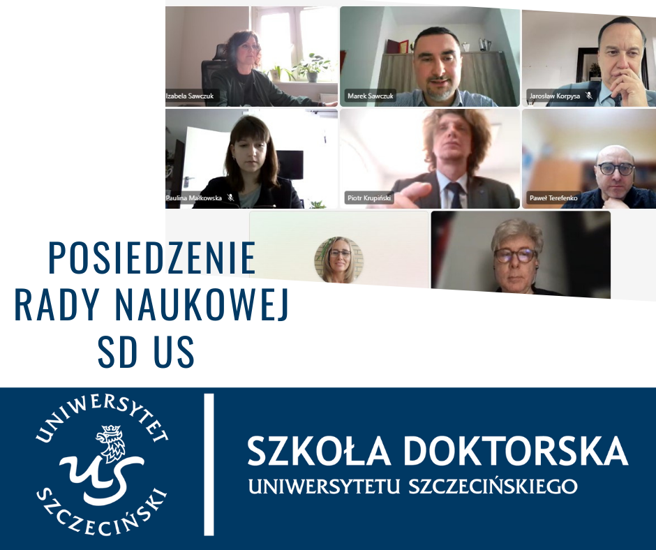 Posiedzenie Rady Naukowej Szkoły Doktorskiej US 26.03.2025 r.