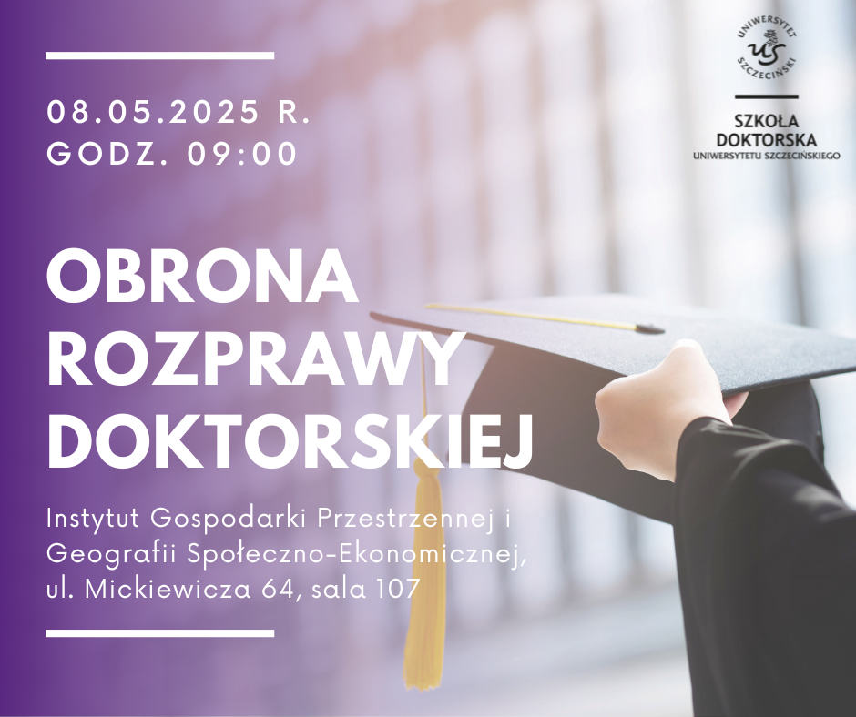 Publiczna obrona rozprawy doktorskiej absolwentki Szkoły Doktorskiej US Ewy Balanickiej