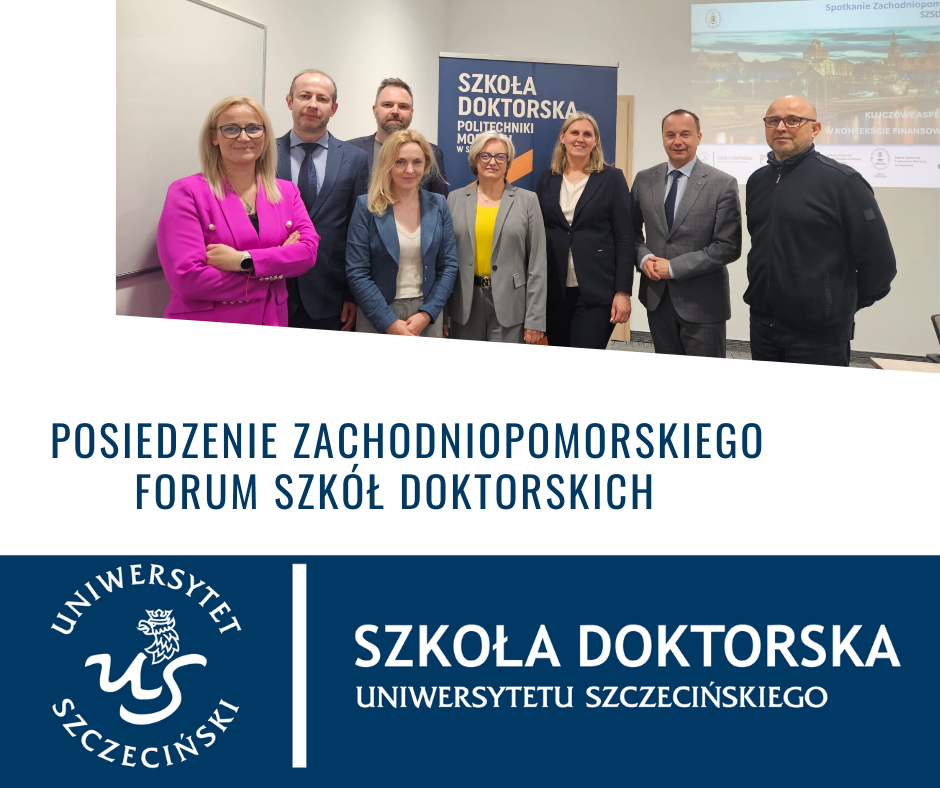 Posiedzenie Zachodniopomorskiego Forum Szkół Doktorskich – maj 2025
