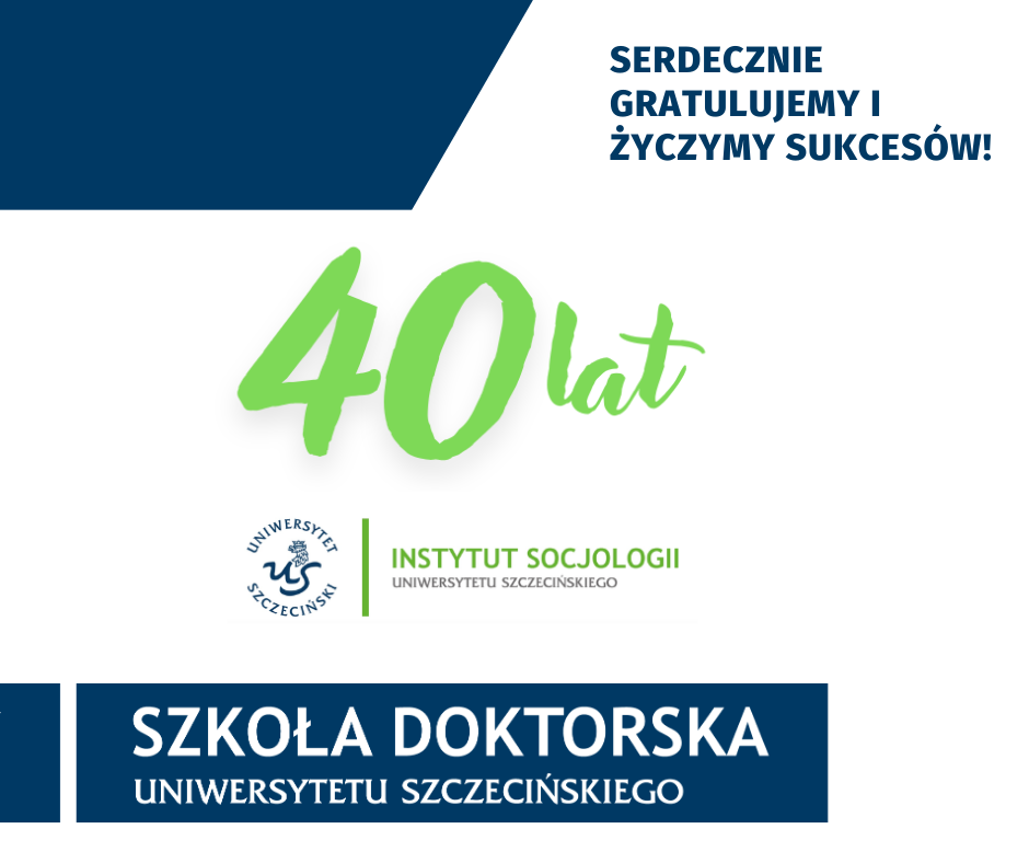 Świętujemy jubileusz 40-lecia Instytutu Socjologii Uniwersytetu Szczecińskiego