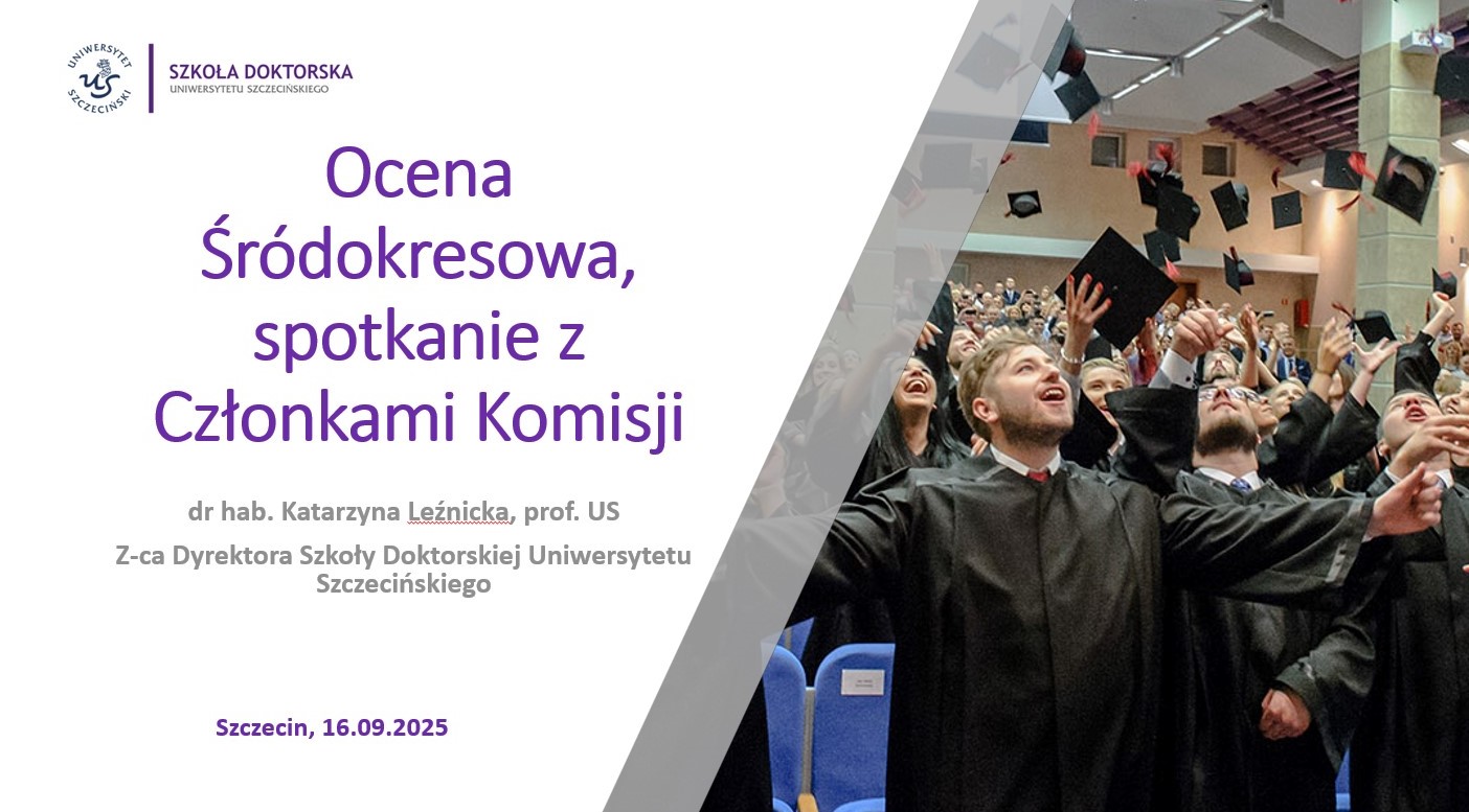 Spotkanie Dyrekcji Szkoły Doktorskiej dotyczące oceny śródokresowej Doktorantów