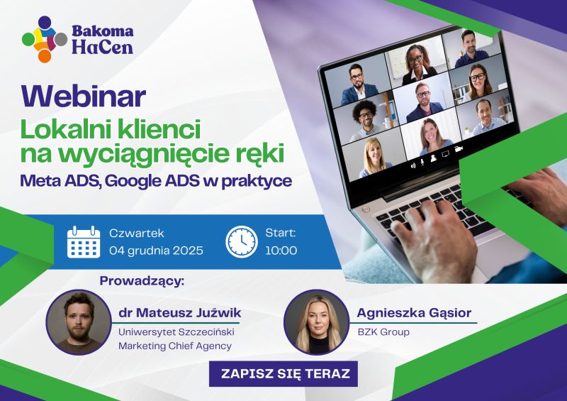 Webinar na temat skutecznej reklamy współprowadzony przez Absolwenta Szkoły Doktorskiej