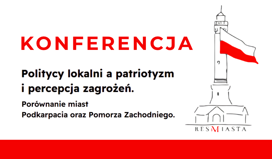Konferencja o polityce lokalnej, patriotyzmie i zagrożeniach