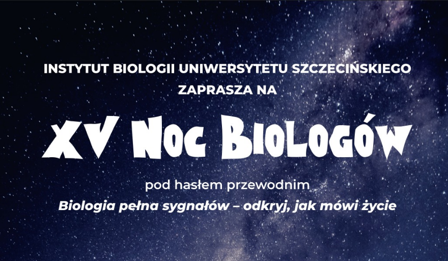 XV Noc Biologów z udziałem Doktorantów SD US