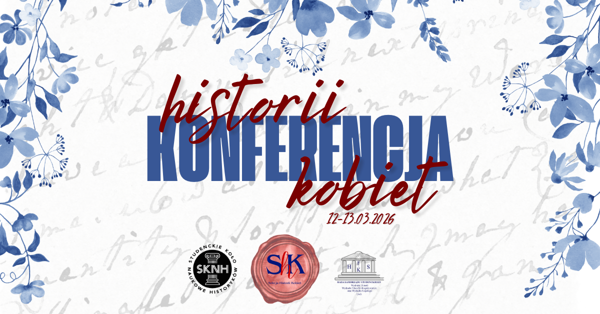 I Konferencja studencko-doktorancka „Historia kobiet”