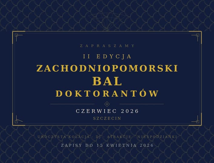 2nd West Pomeranian Doctoral Students’ Ball 2026