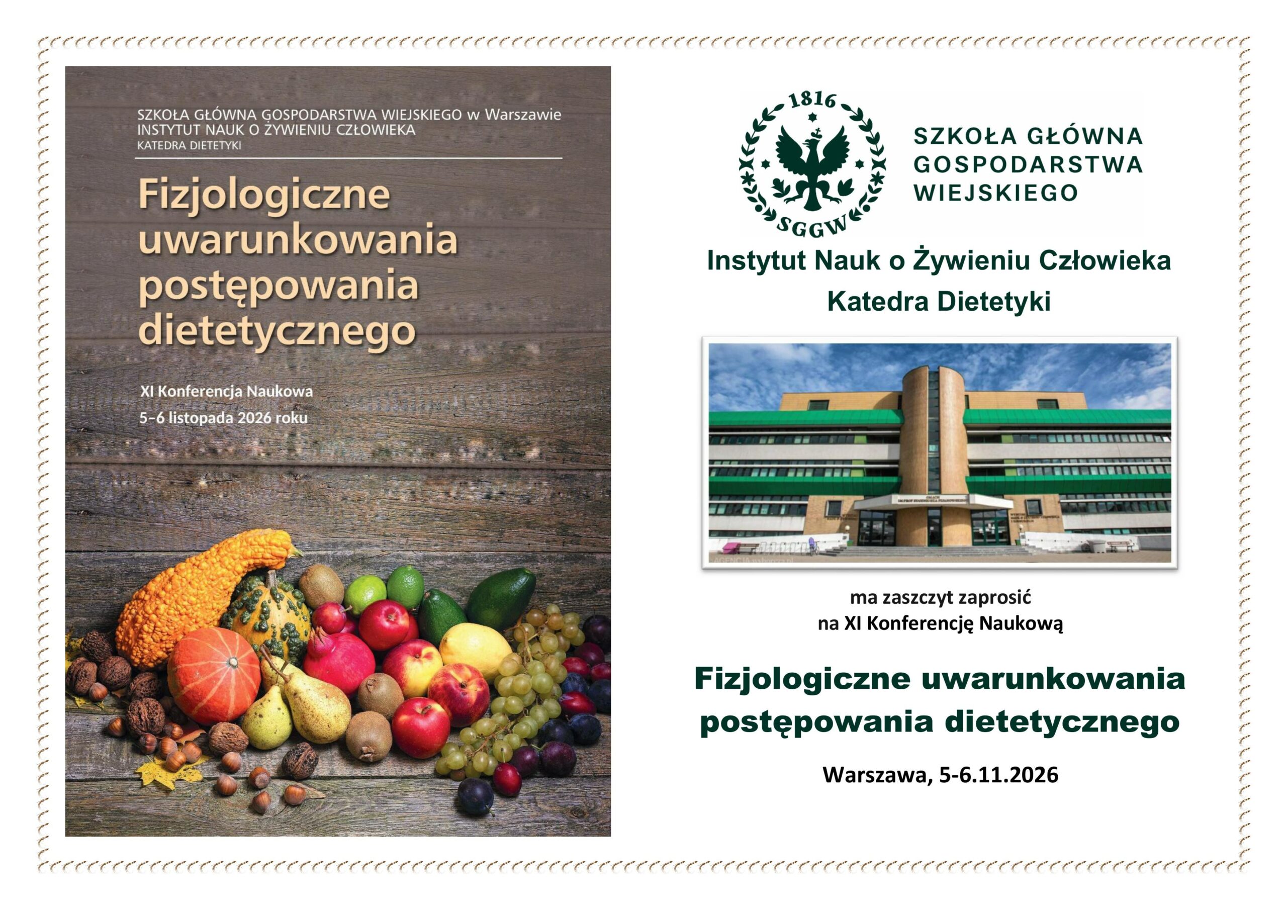 XI Konferencja Naukowa „Fizjologiczne uwarunkowania postępowania dietetycznego”