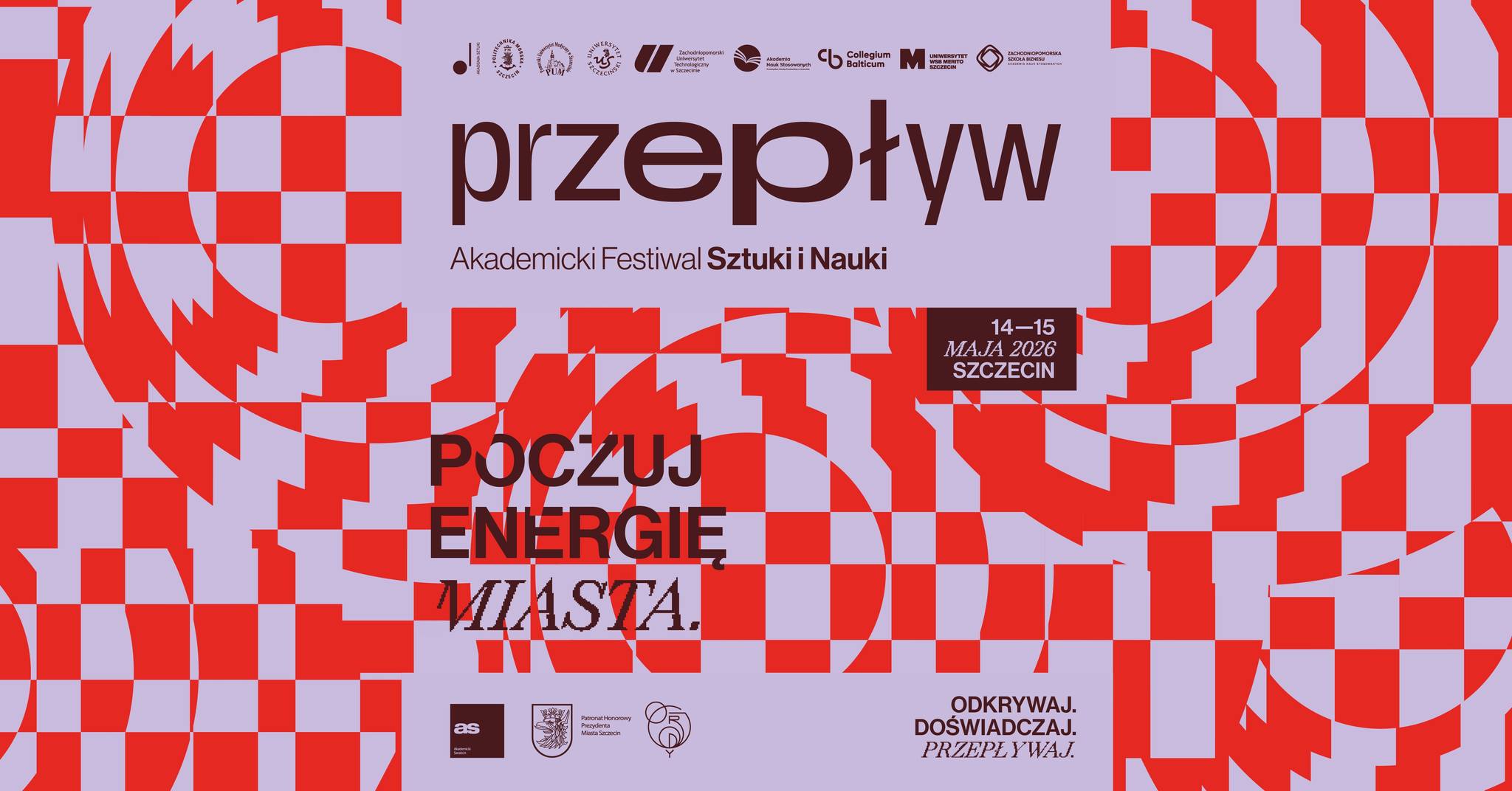 PRZEPŁYW – Akademicki Festiwal Sztuki i Nauki, 14-15 maja