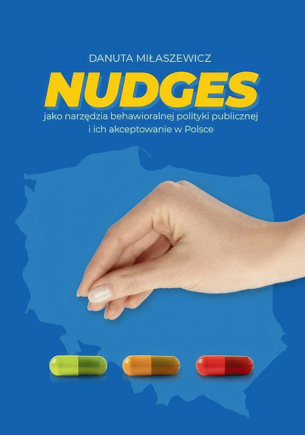 Nudging w polityce publicznej i jego ukryte koszty
