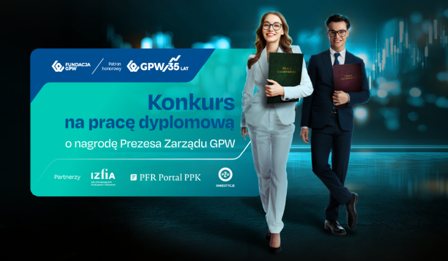 Konkurs na najlepszą pracę dyplomową o Nagrodę Prezesa Zarządu Giełdy Papierów Wartościowych