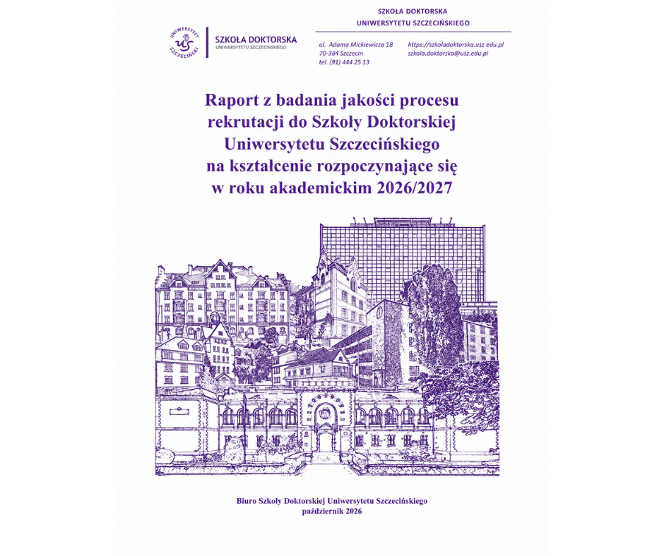 Podsumowaliśmy proces rekrutacji do Szkoły Doktorskiej